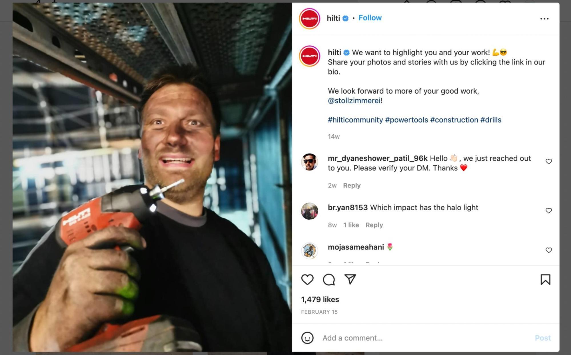 Construction tools brand Hilti shares UGC on the company’s Instagram page to tell the stories of its satisfied clients